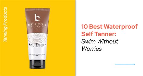 best self tanner waterproof.